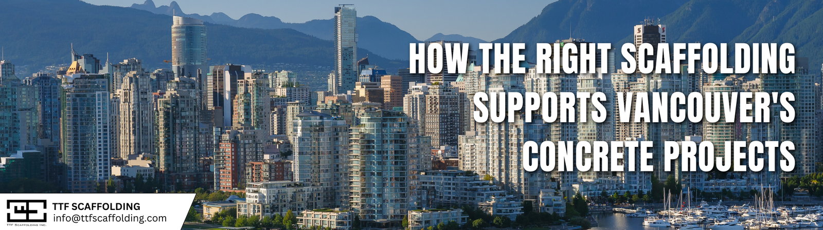 How the Right Scaffolding Supports Vancouver's Concrete Projects
